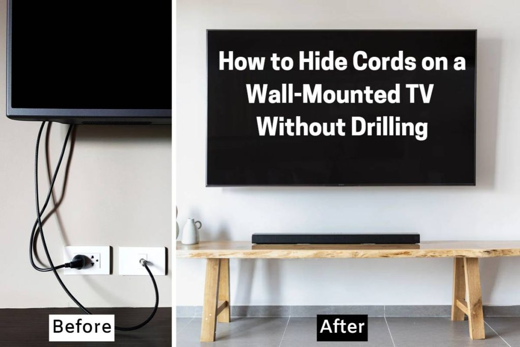 How to Hide Cords on a Wall-Mounted TV Without Drilling