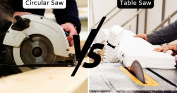 Circular Saw Vs Table Saw